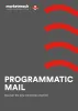 Programmatic mail poster